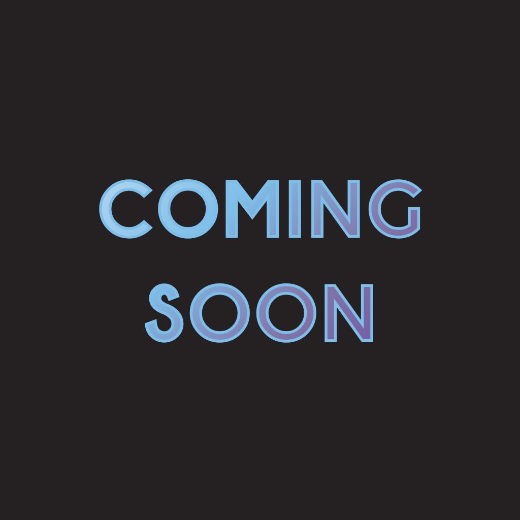 Coming Soon