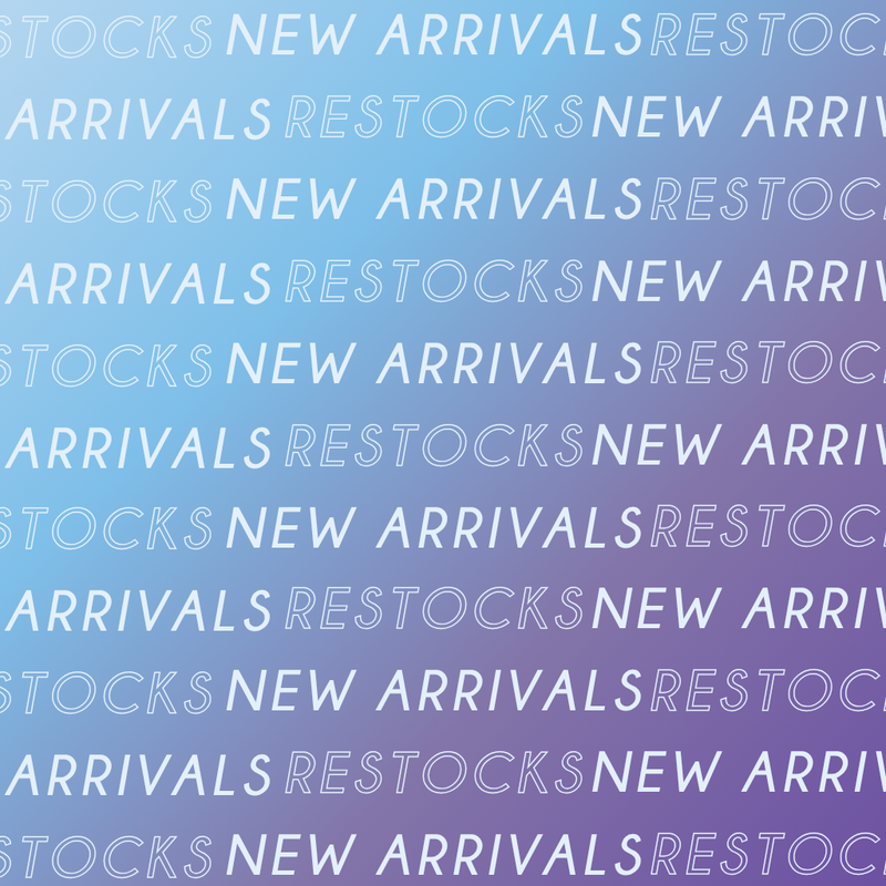 Latest Additions and Restocks