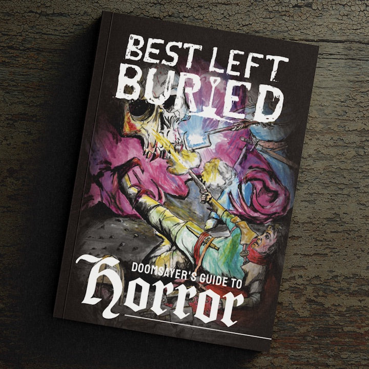 Best Left Buried: Doomsayer's Guide to Horror