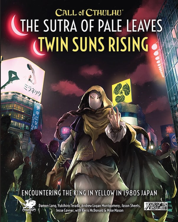 Call of Cthulhu: The Sutra of Pale Leaves - Twin Suns Rising