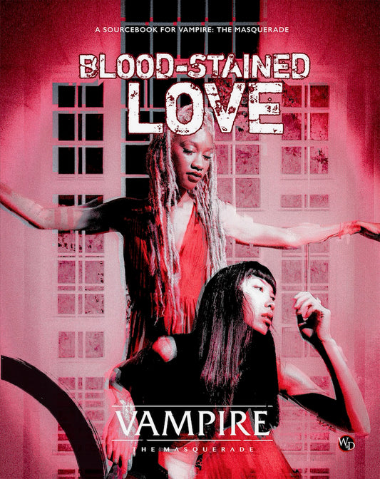 Vampire: The Masquerade 5th Edition Roleplaying Game Blood-Stained Love Sourcebook