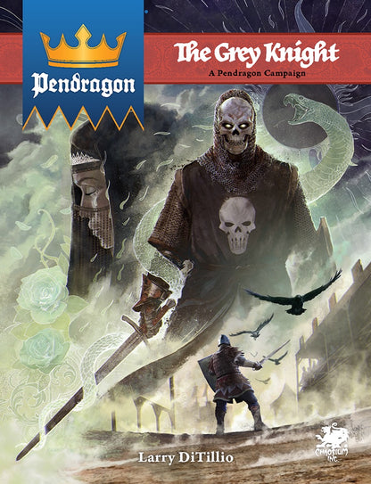 Pendragon: The Grey knight