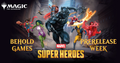 Magic: The Gathering | Marvel Super Heroes Prerelease