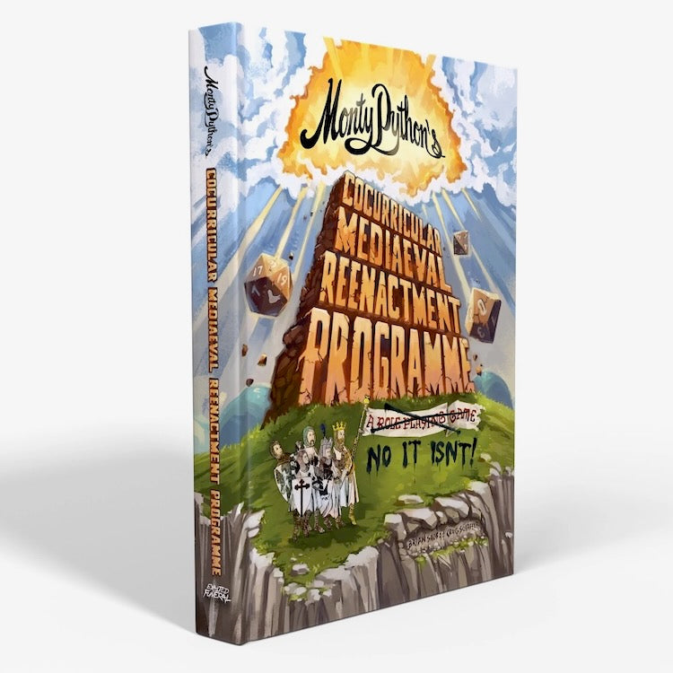 Monty Python’s Cocurricular Mediaeval Reenactment Programme - Sensible Middle Class Edition