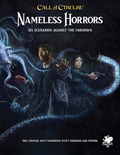 Cover art for 'Call of Cthulhu: Nameless Horrors 2nd Edition' role-playing game booklet, featuring dark illustrations of a human figure and a large, tentacular creature in a dark setting.