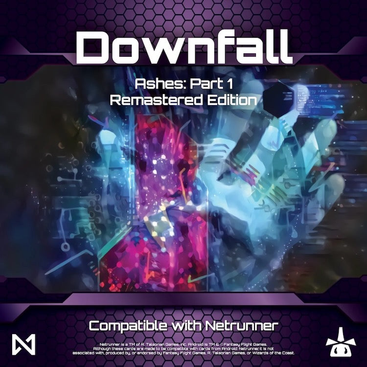 Netrunner: Downfall - Ashes Part 1 (Remastered Edition)