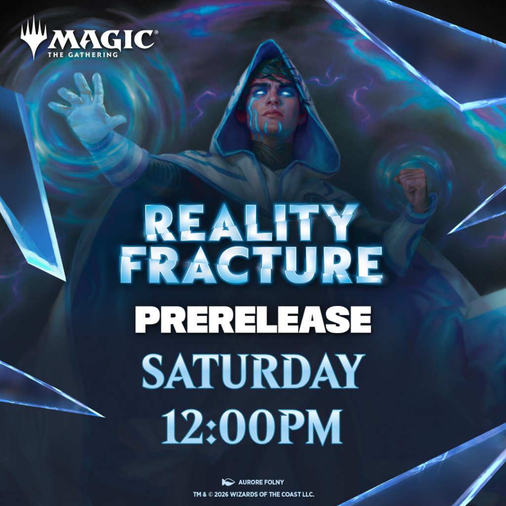 Magic: The Gathering | Reality Fracture Prerelease | Saturday 26 September 12:00PM