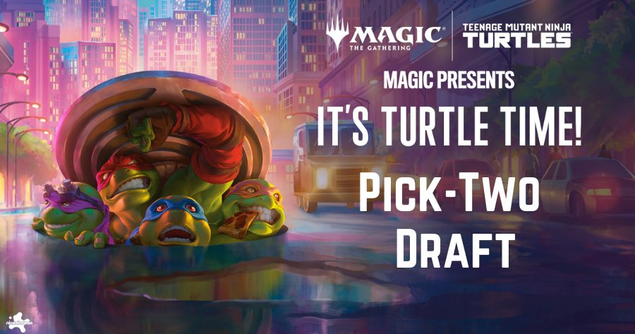 Magic Presents: It's Turtle Time! - Pick-Two Draft