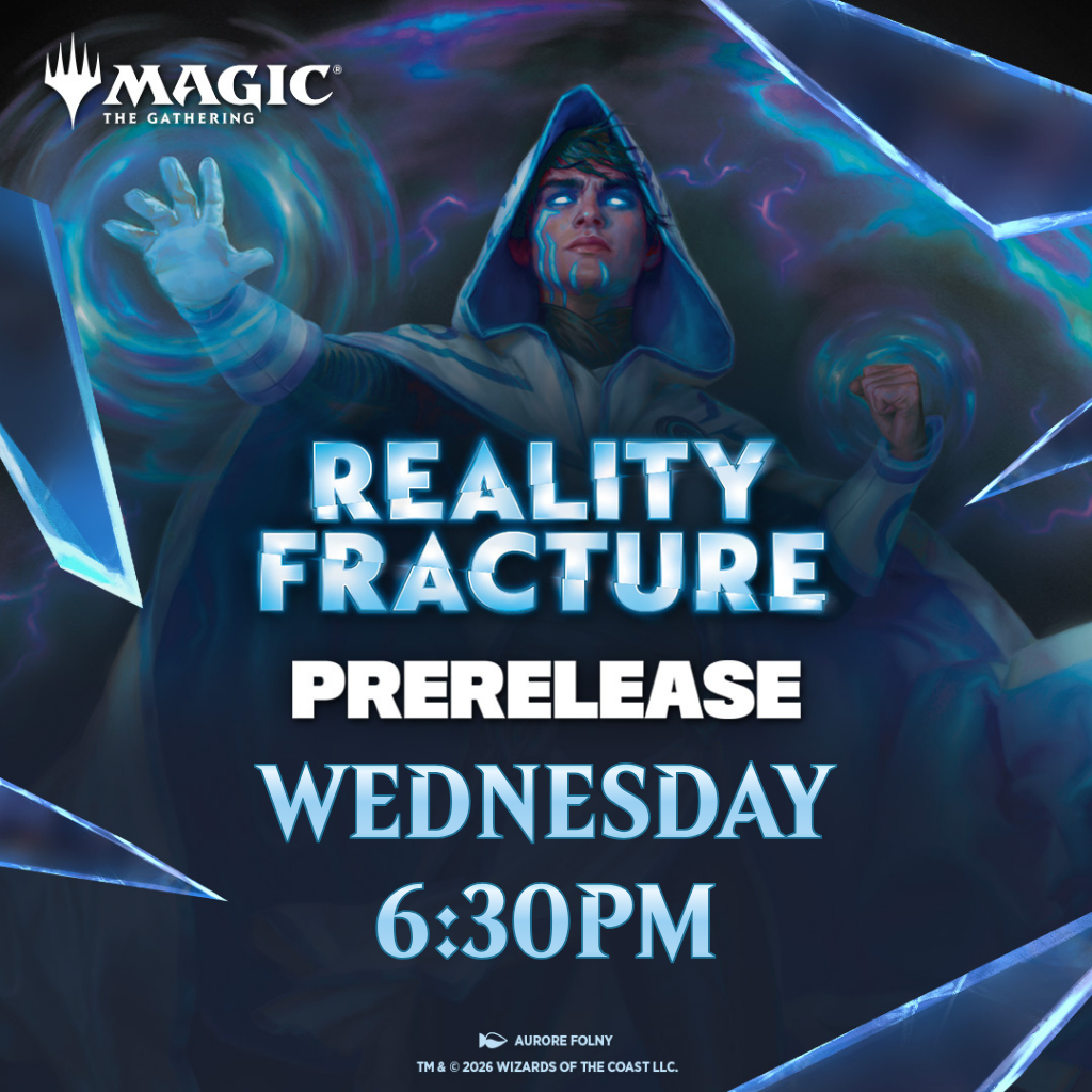 Magic: The Gathering | Reality Fracture Prerelease | Wednesday 30 September 6:30PM