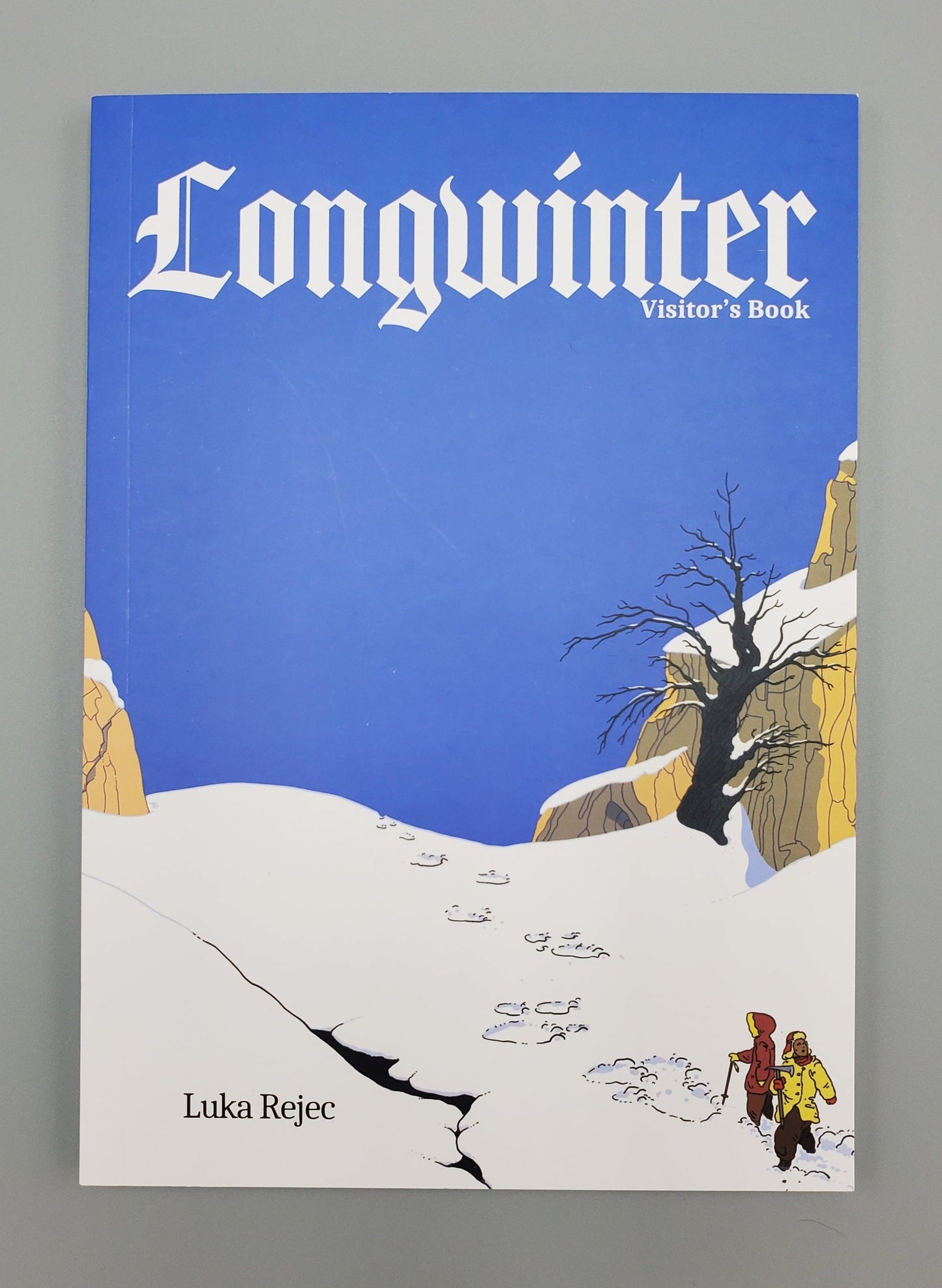 Longwinter: Visitor's Book